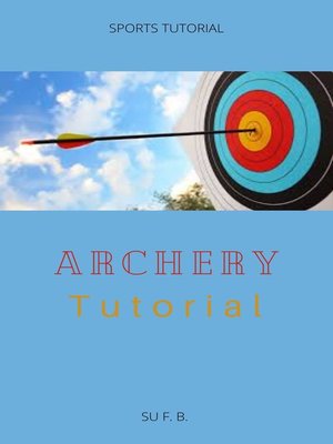 cover image of Archery Tutorial